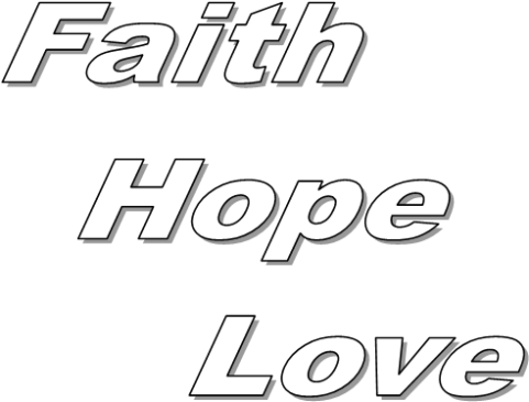 Faith Hope Love leads to Personal Peace